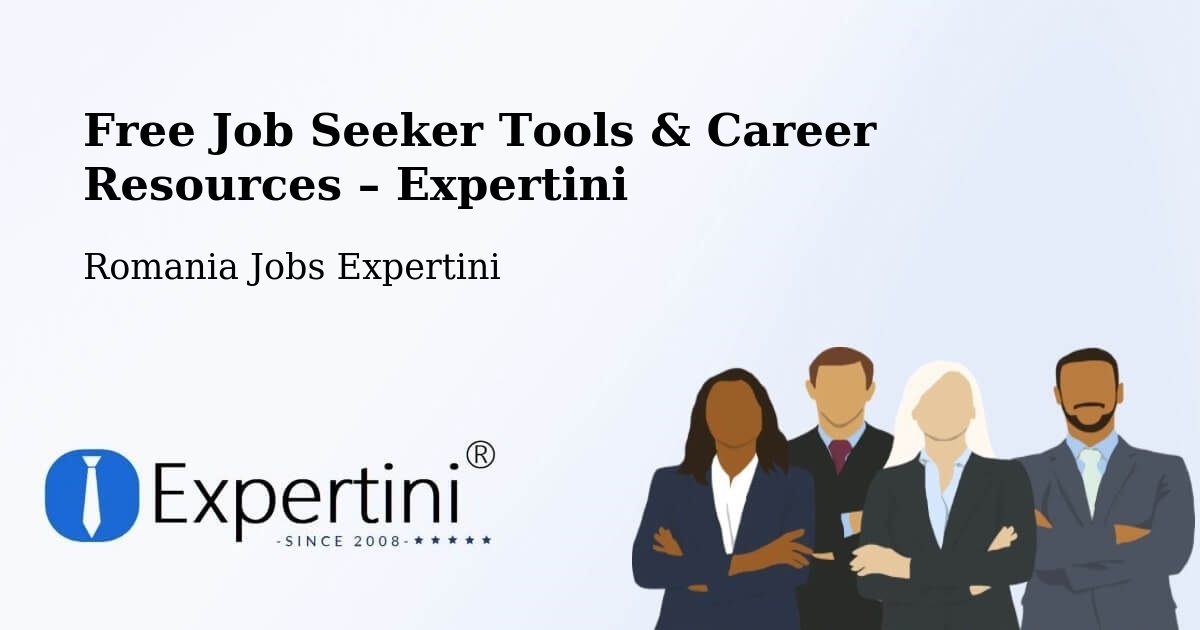 Free Job Seeker Tools & Career Resources – Hereclean - Hereclean, Romania Jobs Expertini